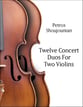 Twelve Concert Duos For Two Violins P.O.D. cover